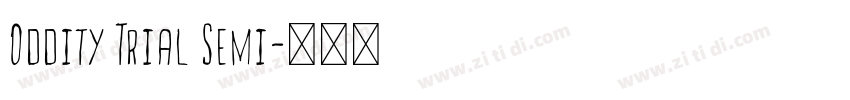 Oddity Trial Semi字体转换